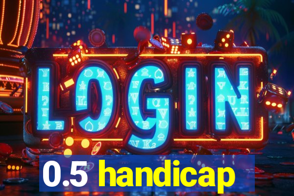 0.5 handicap