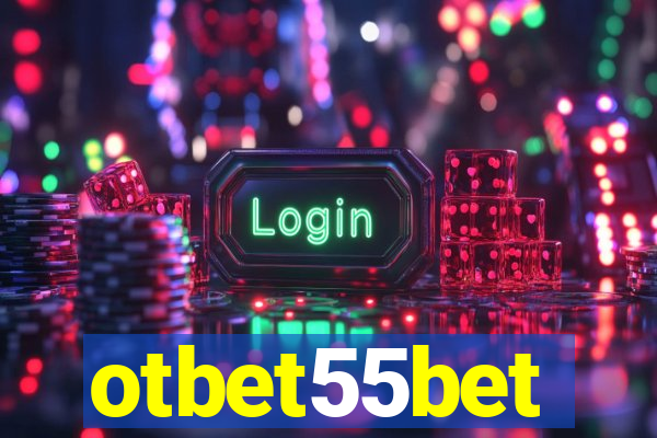 otbet55bet