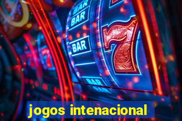 jogos intenacional