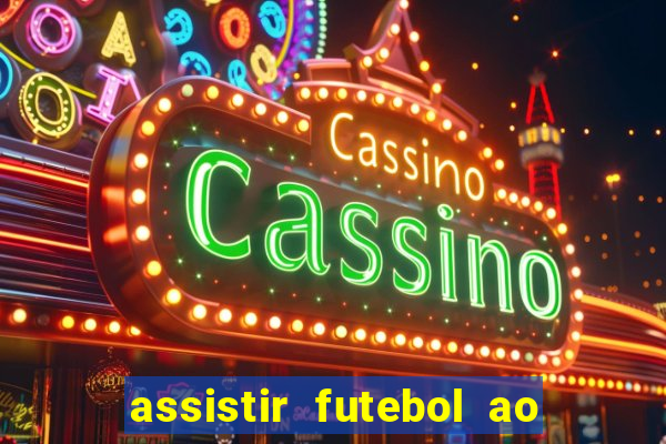 assistir futebol ao vivo futemax real madrid