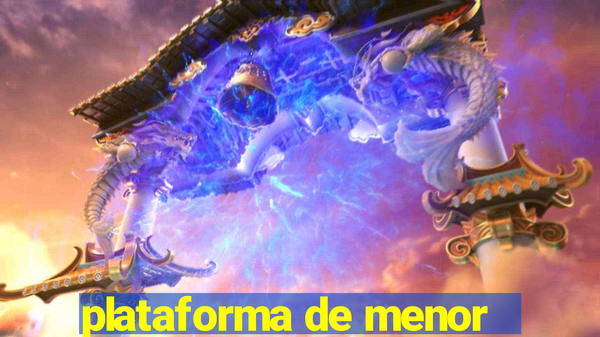 plataforma de menor