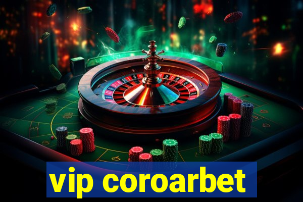 vip coroarbet