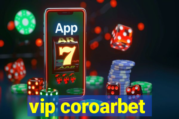 vip coroarbet