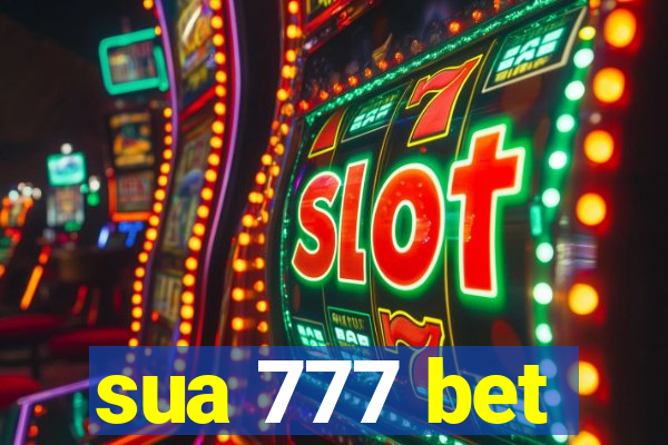 sua 777 bet