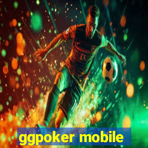 ggpoker mobile