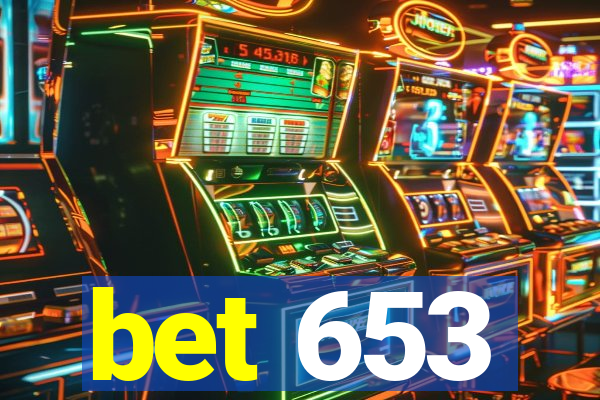 bet 653