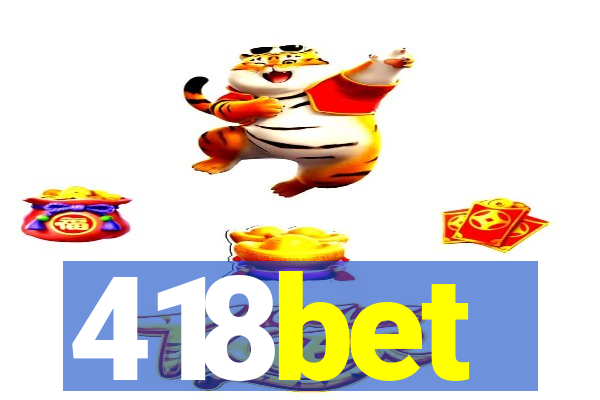 418bet