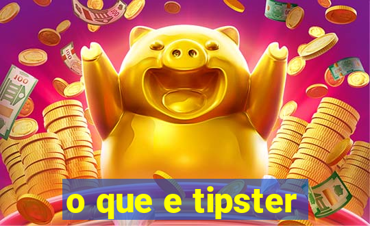 o que e tipster