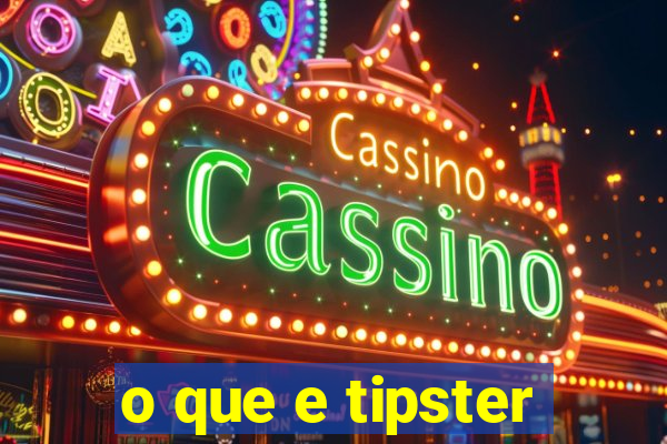 o que e tipster