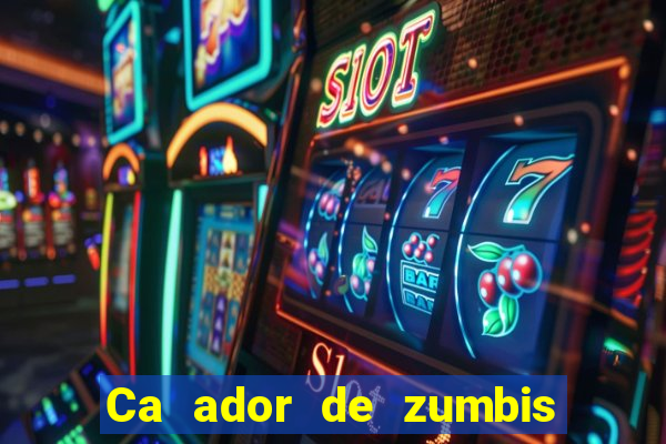 Ca ador de zumbis baixar ca ador de zumbi filme completo dublado