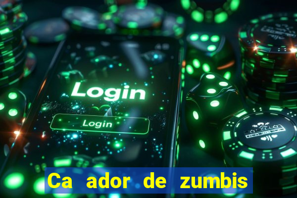 Ca ador de zumbis baixar ca ador de zumbi filme completo dublado