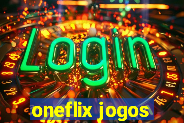 oneflix jogos