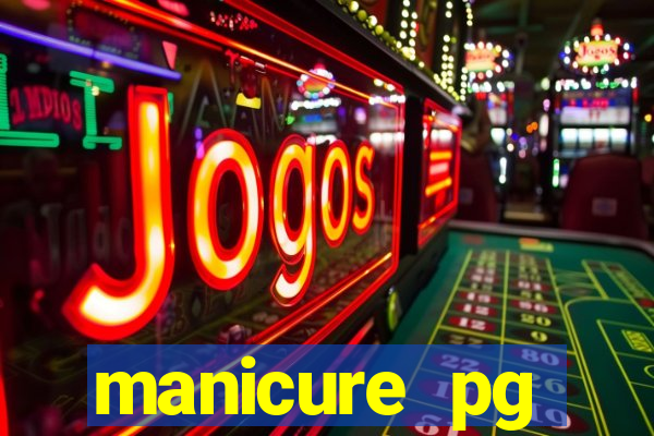 manicure pg plataforma de jogos