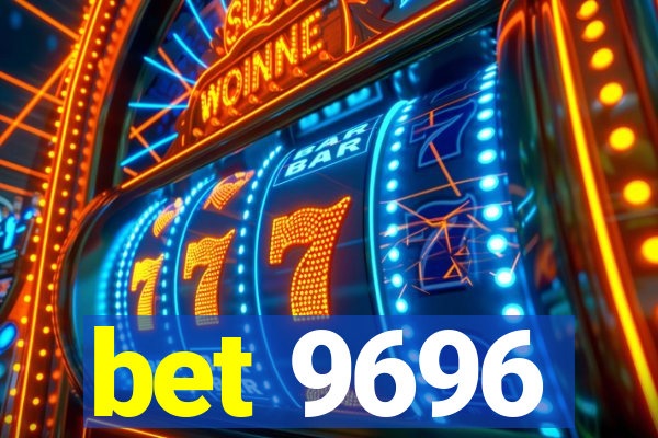 bet 9696