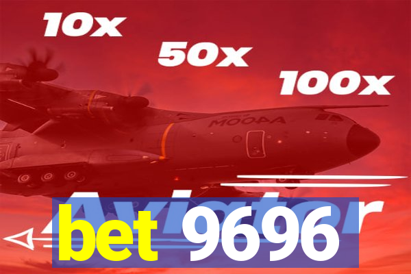 bet 9696