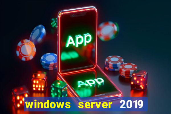 windows server 2019 iso pt-br download