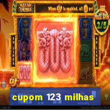 cupom 123 milhas