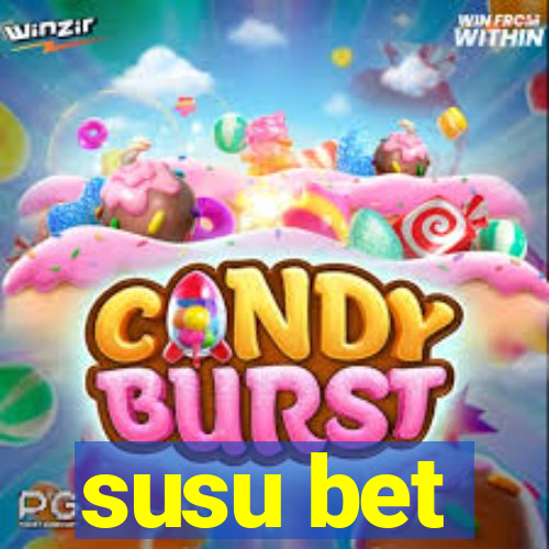 susu bet