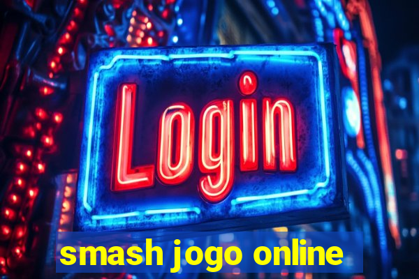 smash jogo online