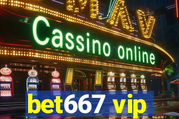 bet667 vip