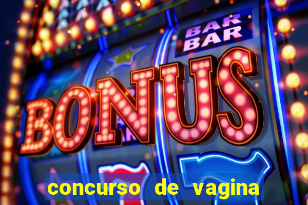 concurso de vagina mais bonita do brasil