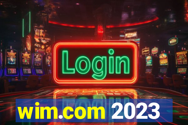 wim.com 2023