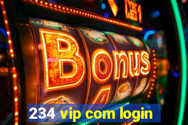 234 vip com login