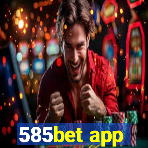 585bet app