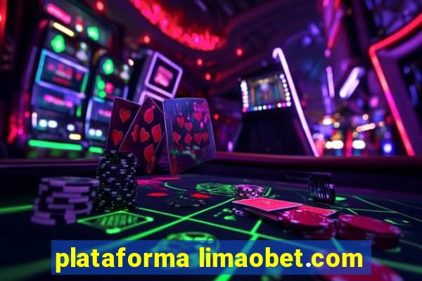 plataforma limaobet.com