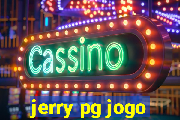 jerry pg jogo