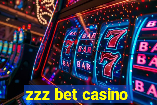 zzz bet casino