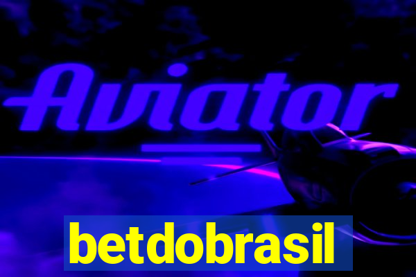 betdobrasil