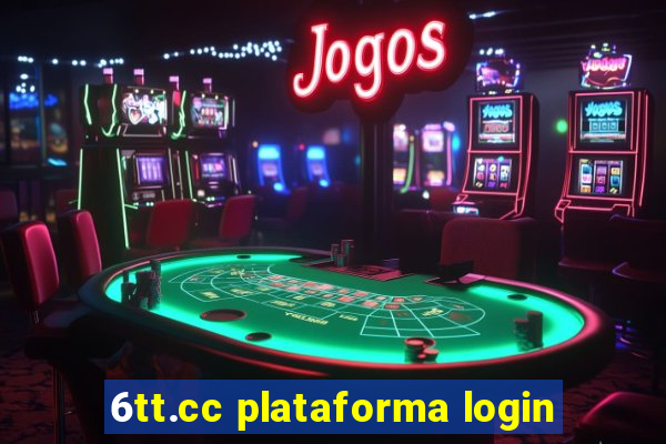 6tt.cc plataforma login