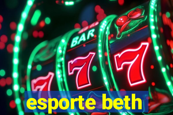 esporte beth