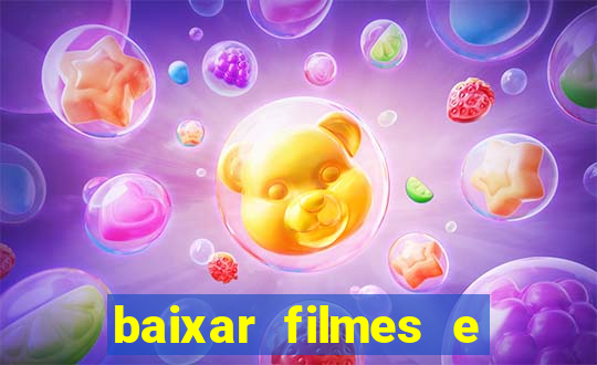 baixar filmes e séries grátis em português mp4