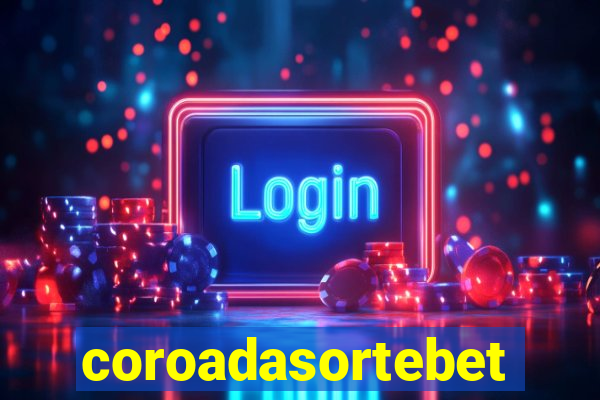 coroadasortebet.com