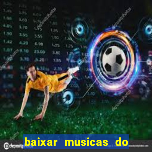 baixar musicas do roberto carlos