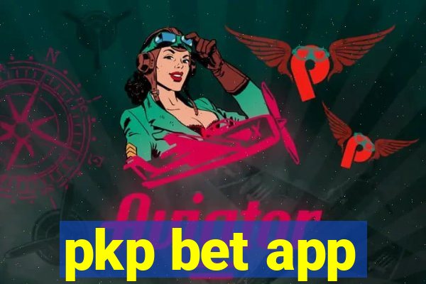 pkp bet app