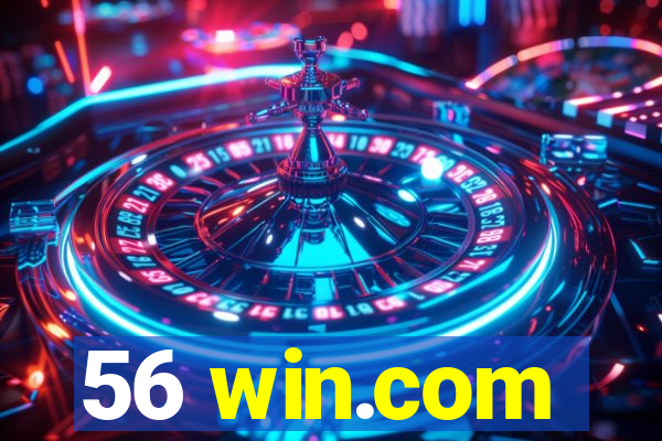 56 win.com