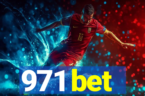 971 bet