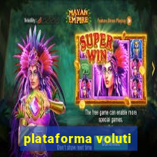 plataforma voluti