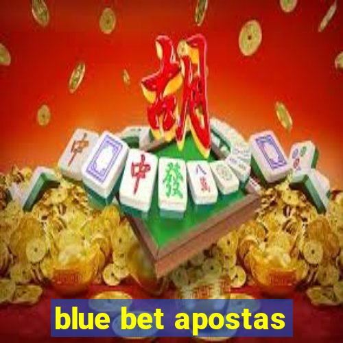 blue bet apostas