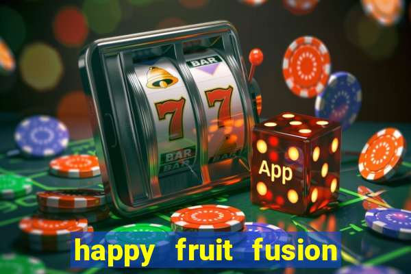 happy fruit fusion paga mesmo