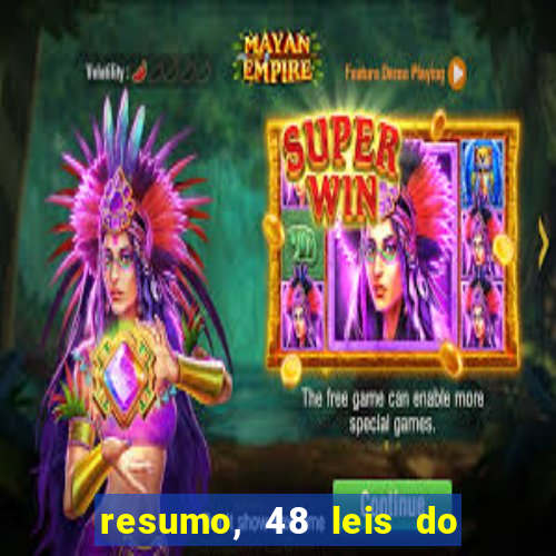 resumo, 48 leis do poder pdf