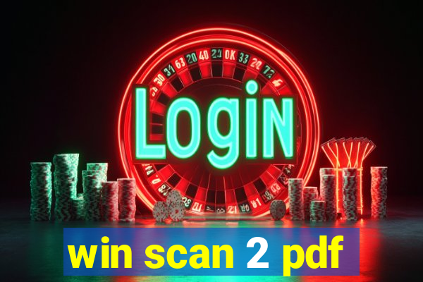 win scan 2 pdf