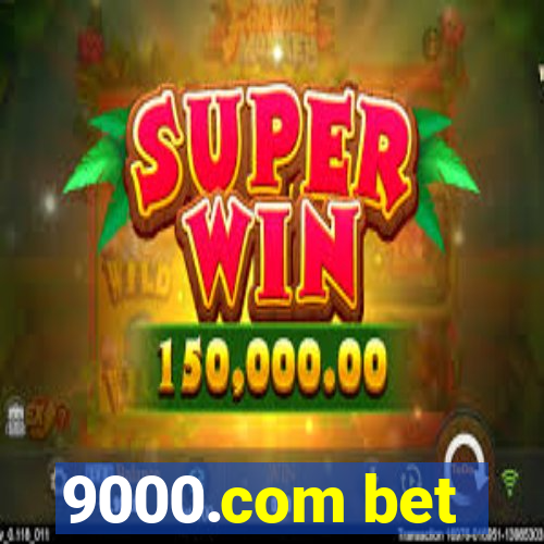 9000.com bet