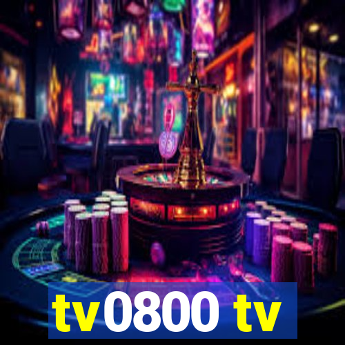 tv0800 tv