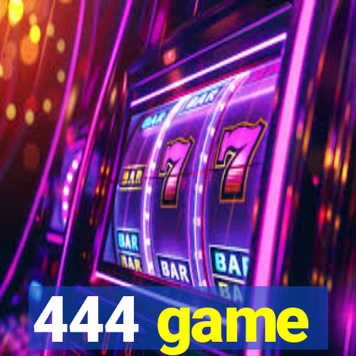 444 game