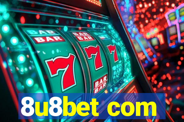 8u8bet com