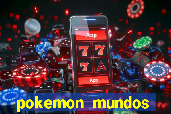 pokemon mundos elementais apk